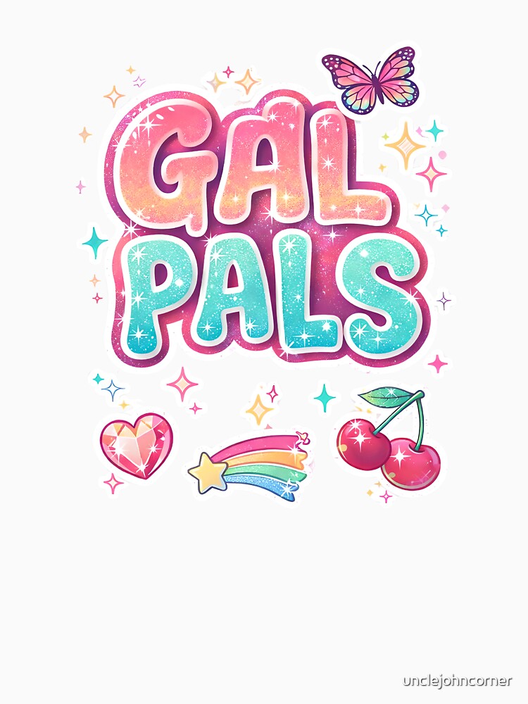 Y2K Aesthetic Design, "GAL PALS", Retro 2000s Digital Art, Bubble Letters & Glitter, Nostalgic Graphic, Millennium Core Artwork by unclejohncorner