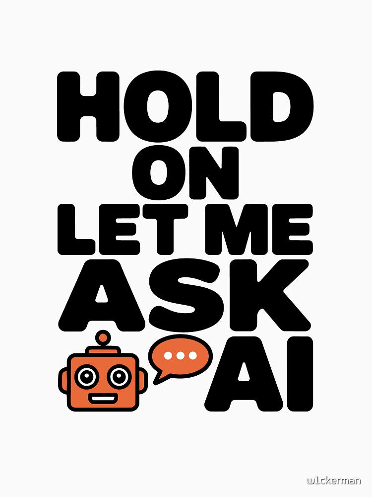 Funny AI Humor Shirt for Vibe Coders Programmers and Developers by w1ckerman