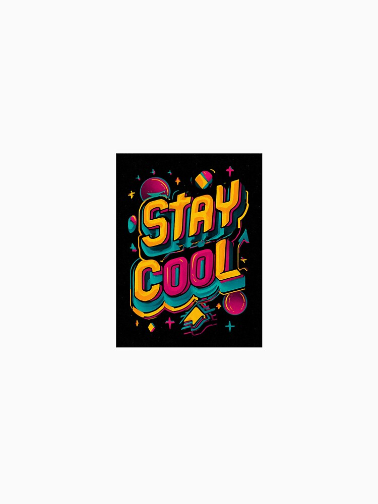 Stay Cool Retro Futuristic Neon Typography by mariaben33