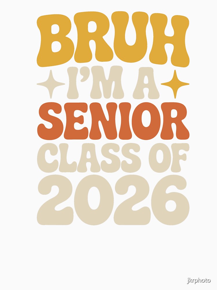 Bruh Senior Class of 2026 by jkrphoto