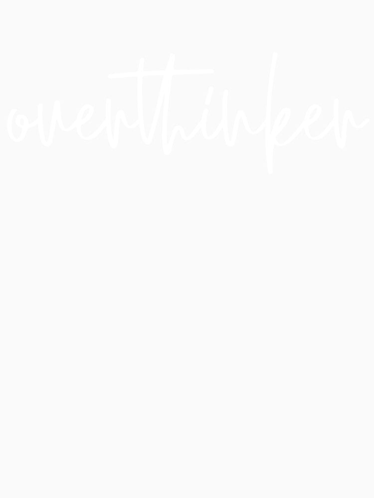 Overthinker by NessiCreates