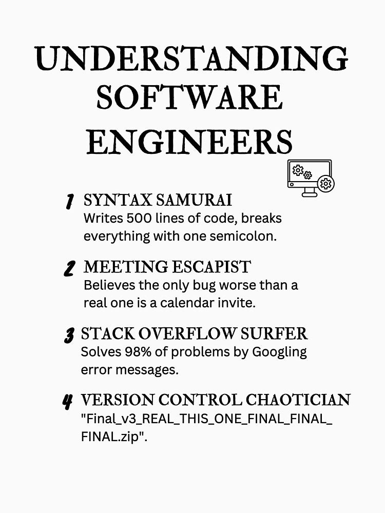 UNDERSTANDING SOFTWARE ENGINEERS – Hilarious Job Definitions for Coders & Techies by PsyFlow35