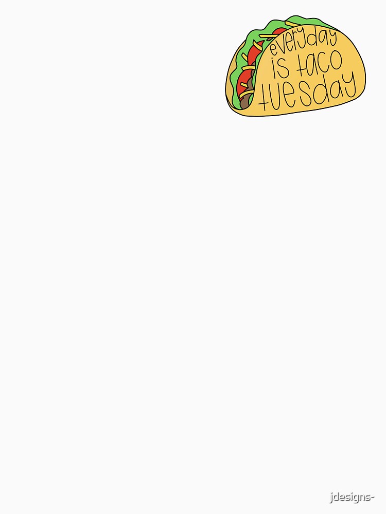taco Tuesday by jdesigns-