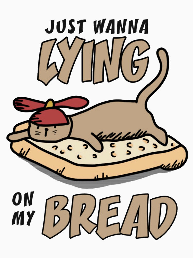 Just wanna lying on my bread by PalikoRuka