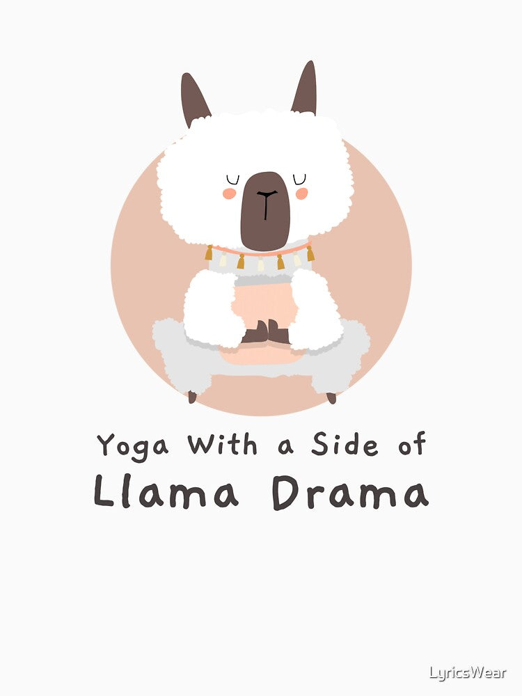 Yoga With a Side of Llama Drama by LyricsWear