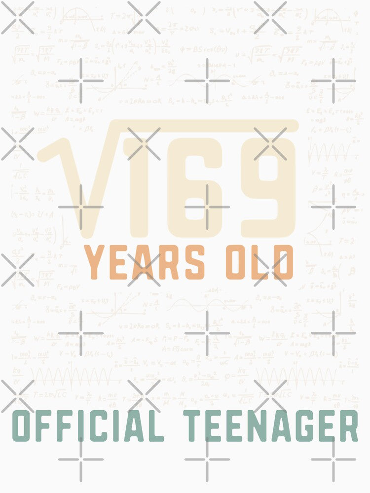 13th Birthday Square Root Of 169 13 years old Official teenager celebration party gift by alenaz