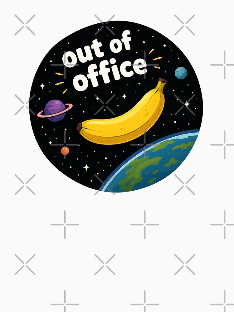 Out Of Office Funny Banana Space Design by MonkiFlipp