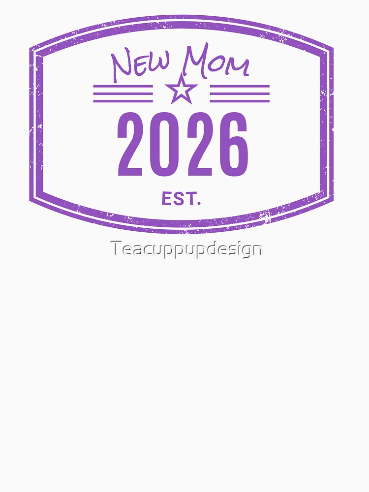 Arrivals range - New Mom Est. 2026 Vintage Emblem by Teacuppupdesign