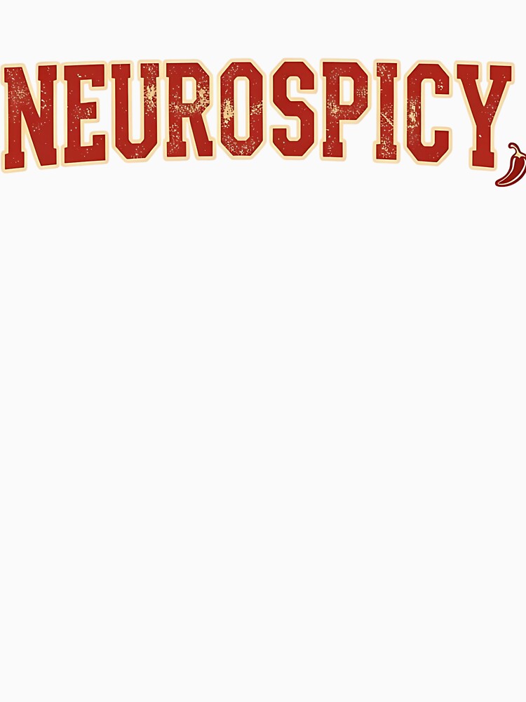 Neurospicy Vintage Varsity Design Funny Neurodivergent ADHD Autism Gift by GallaresDesign