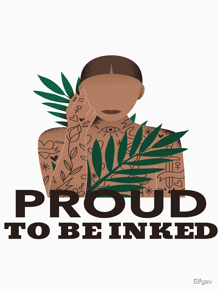 Proud To Be Inked by Elfyau