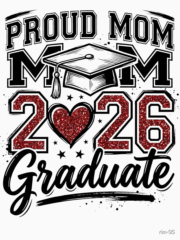 Proud Mom 2026 Graduate Design by rim-95