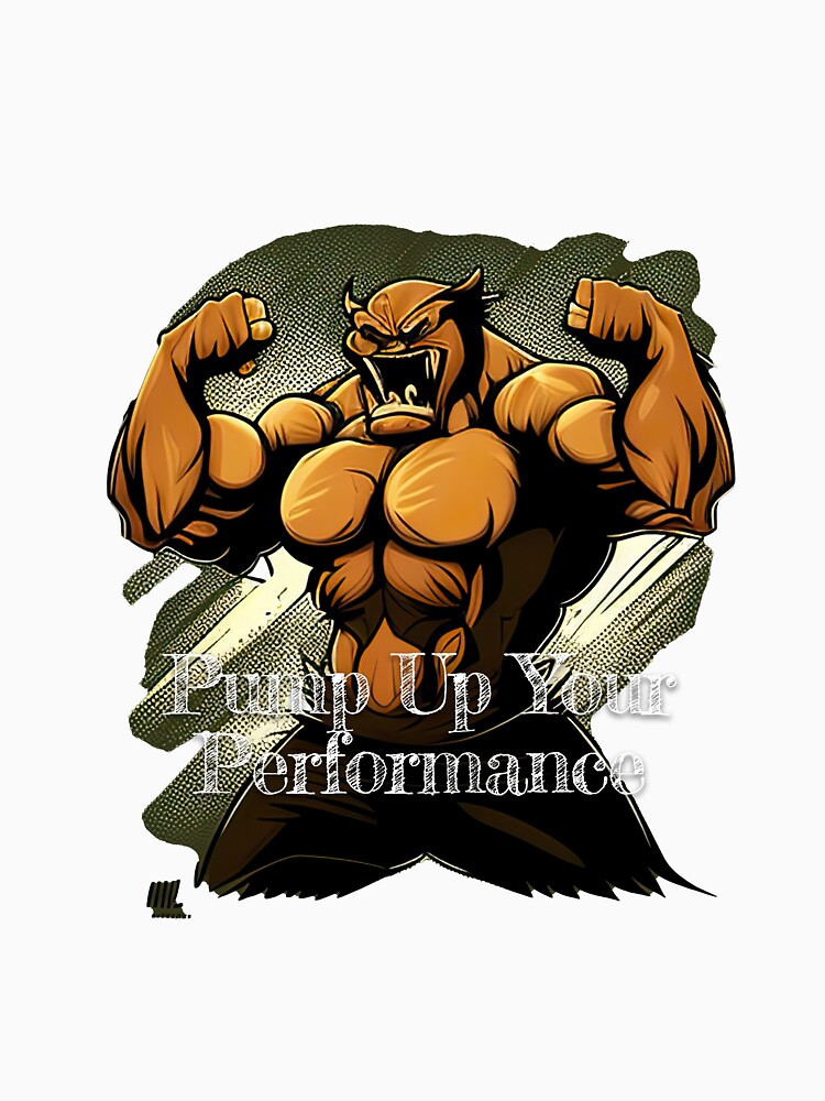 Pump Up Your Performance Bodybuilding Fitness Gym Workout Exercise Merch Print Design by tengamerx