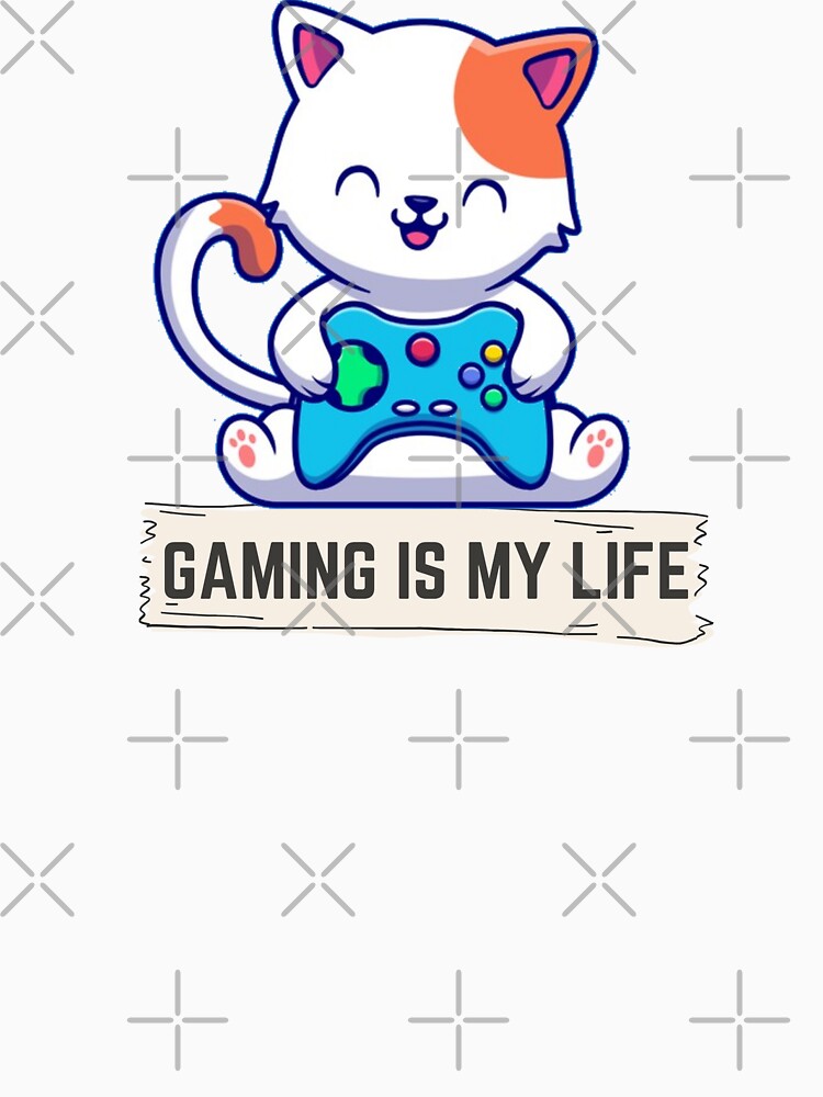 Gaming Is My Life, My Love & My Everything by Magical  Designs