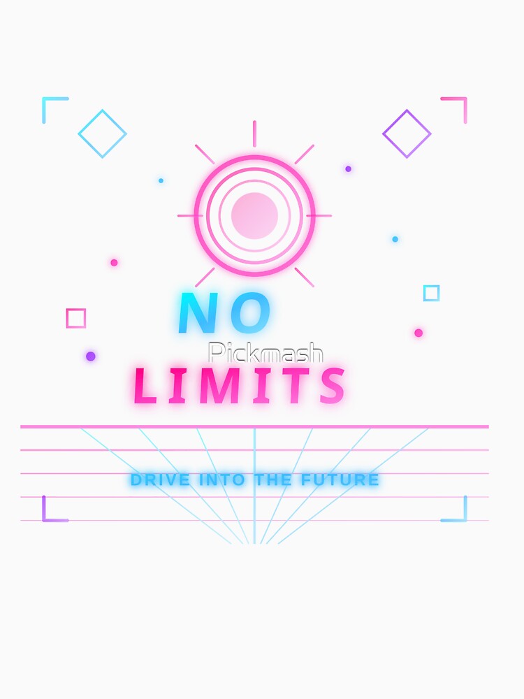 No Limits - Retro Synthwave Outrun Neon Design by Pickmash