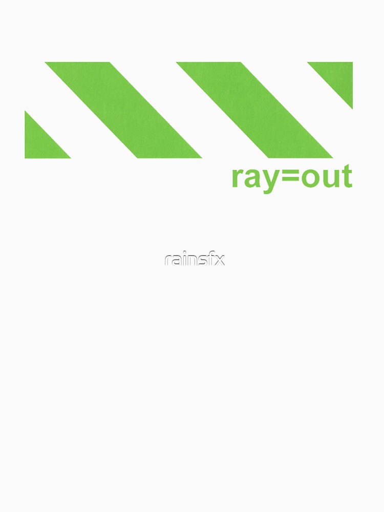 ray=out by rsticks