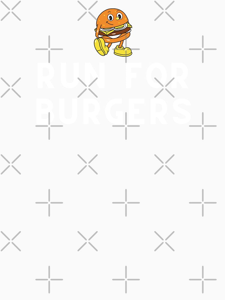 Run For Burgers by Runner's High