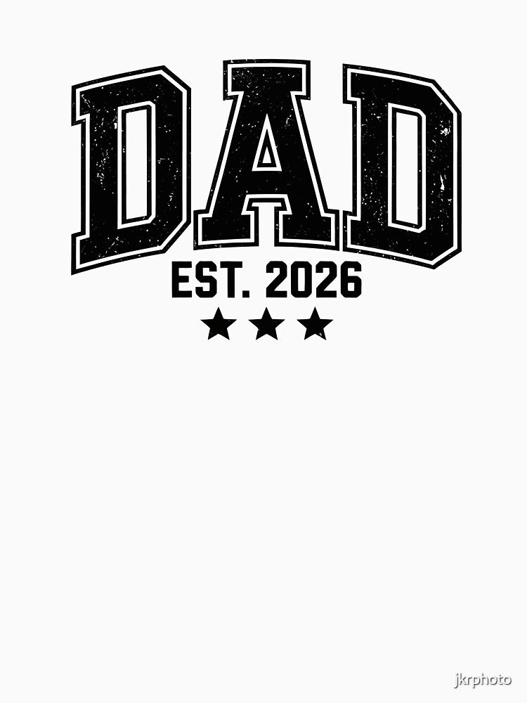 Dad Established 2026 by jkrphoto