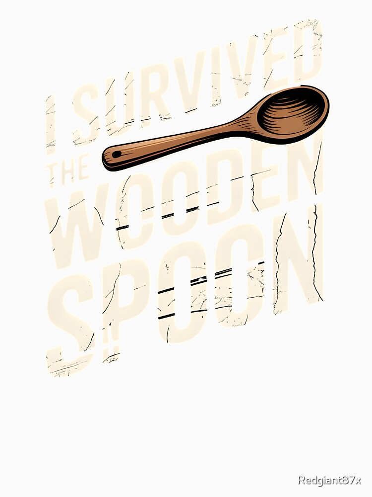 I Survived The Wooden Spoon – Italian Kitchen Wooden Spoon Humor by Redgiant87x