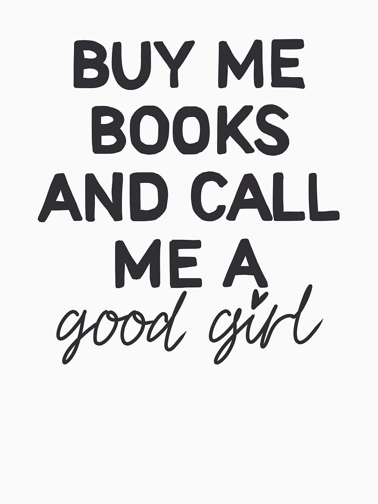 Buy me books - Black by BookishGall52