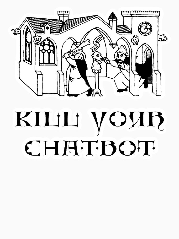 Kill Your Chatbot (Thomas Aquinas) by Daniel Mitsui