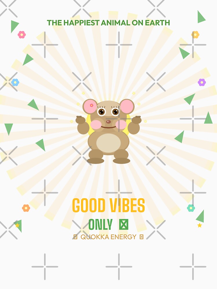 Quokka Happiest Animal Good Vibes Only by FlamaC