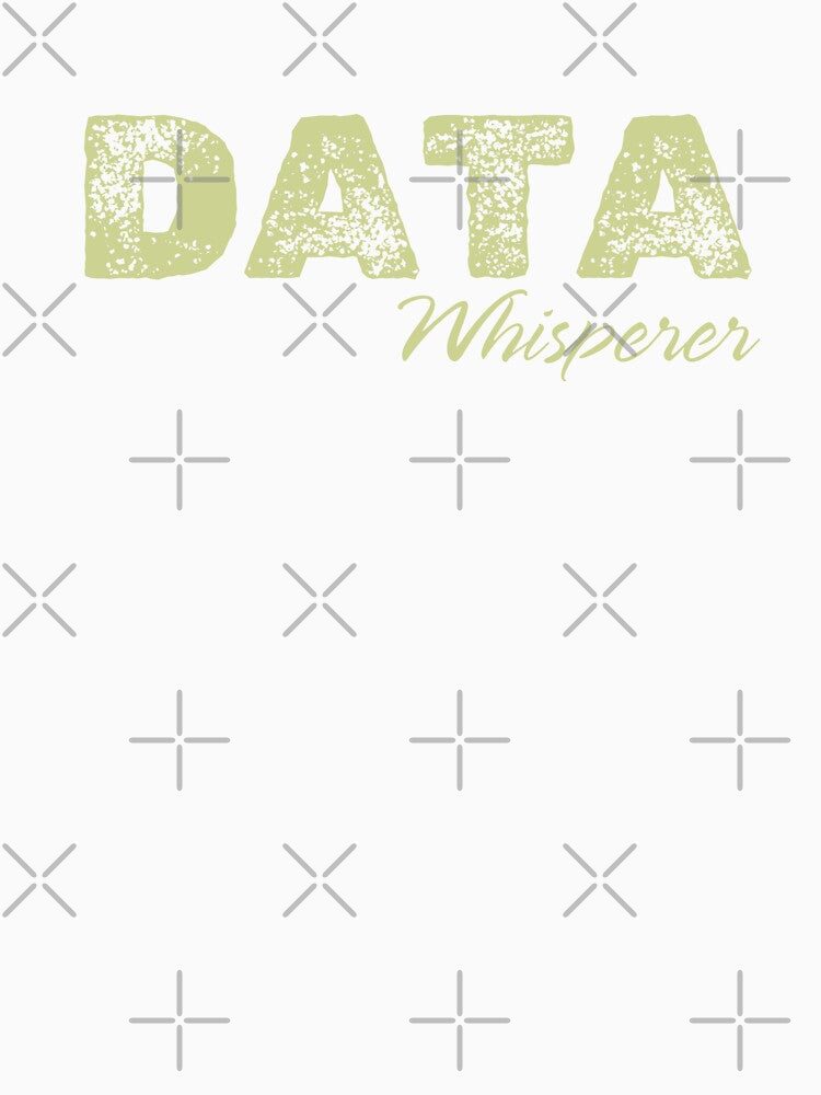 data whisperer by Guleniza