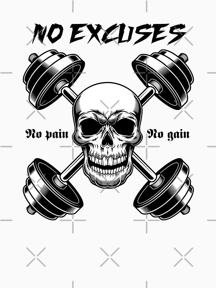 No excuses - no pain no gain by SHINIGAMI-SHOP