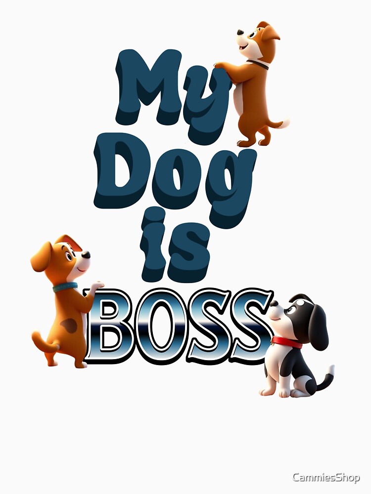 Dog Boss by CammiesShop