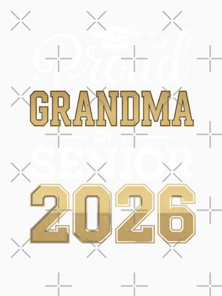 Proud Grandma Of A Senior 2026 Graduation Family by Gogetgiggles