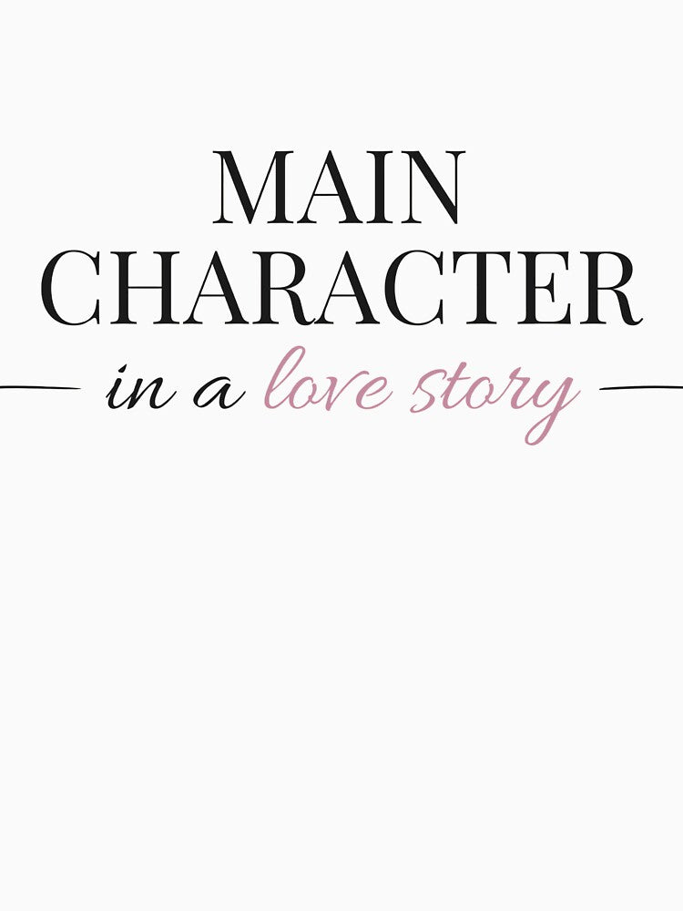Main Character in a Love Story - Booktok x Romance Reader Aesthetic by Inkbound Co