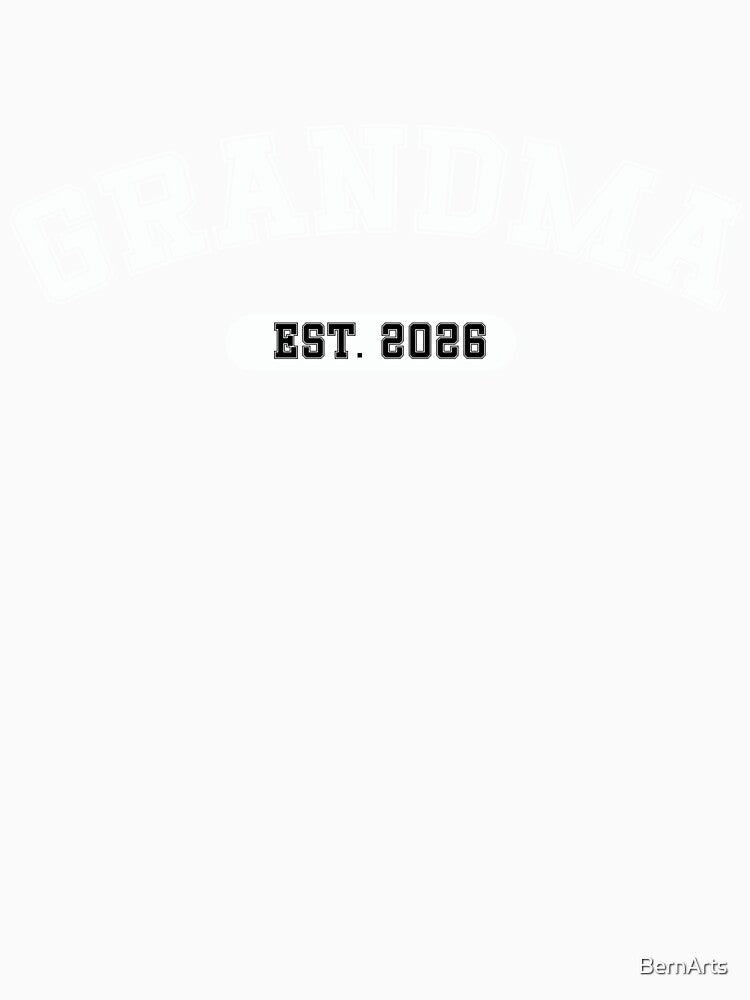 Grandma Since 2026 – New Gradmother Gift Design – Grandma 2026 – White by BernArts