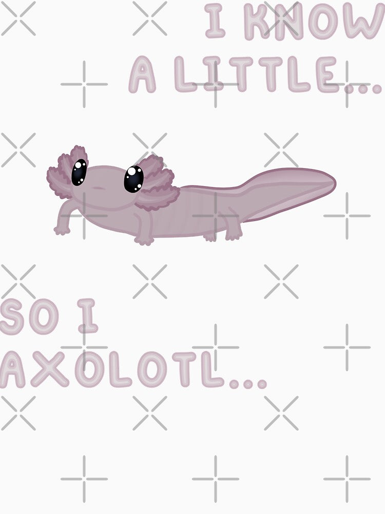 Know A Little Axolotl (In Purple) by Creepy-Cutesie