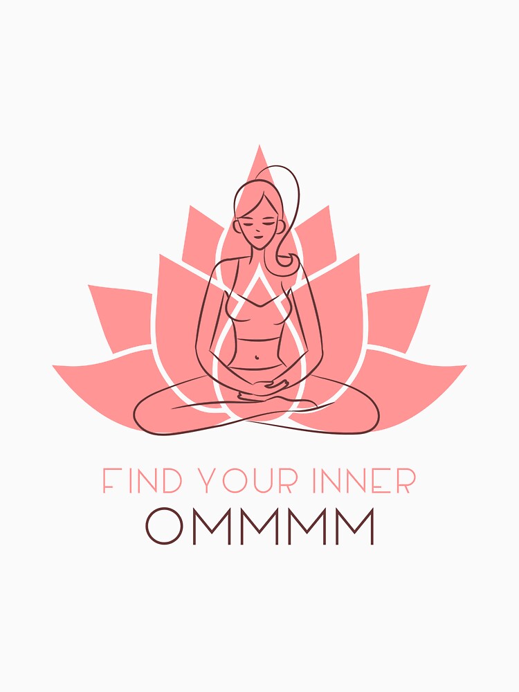 Find Your Inner Ommmm Yoga by FunTeeGraphics1