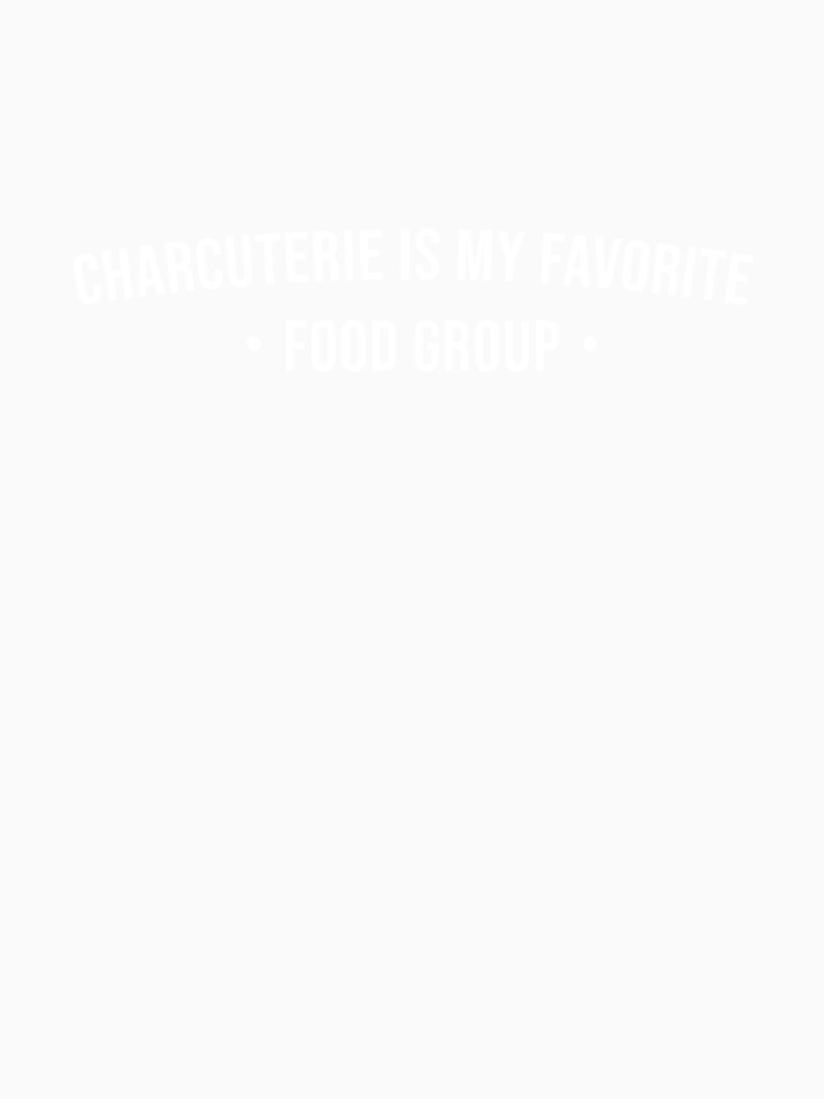 Charcuterie is My Favorite Food Group by Mer Yem
