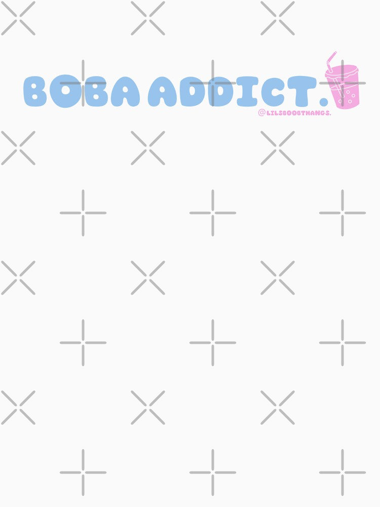 Boba addict, boba, funny boba, bubble tea, milk tea, boba drink, bubble tea v15b | @lilsboobthangs by lilsboobthangs