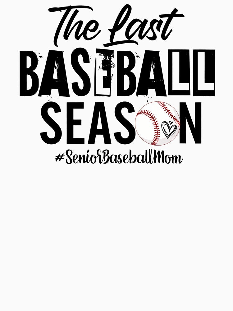 The Last Baseball Season #seniorbaseballmom by krystalRomanart