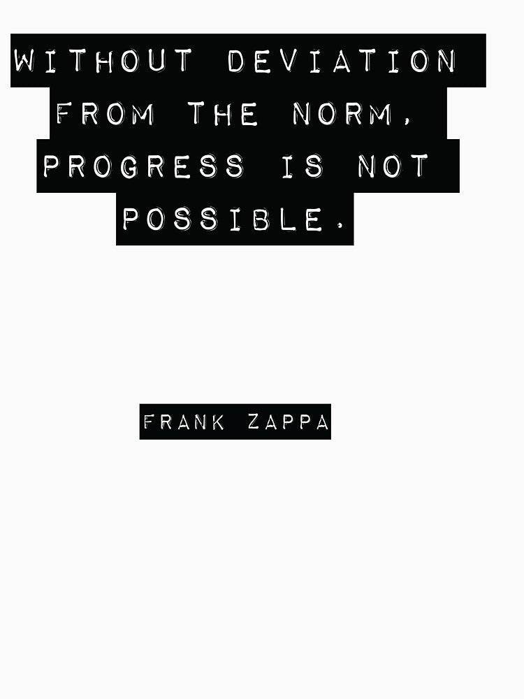 Frank Zappa quote by RJ123