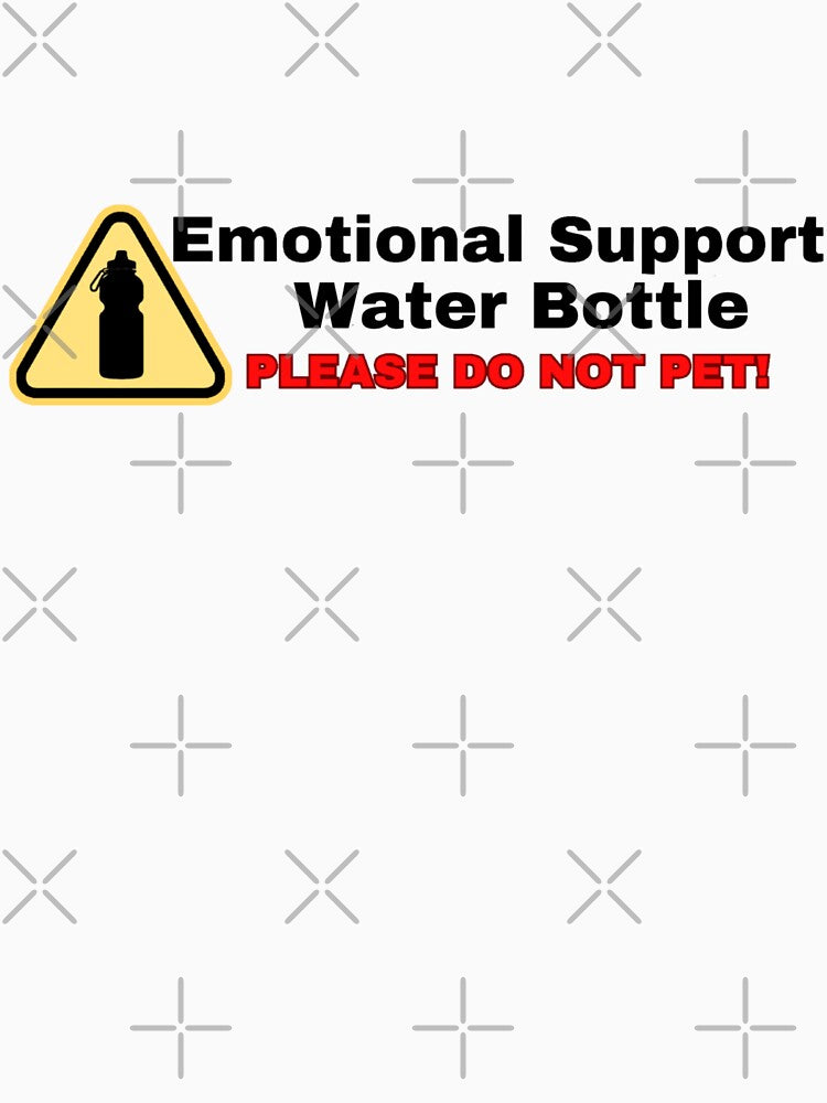 Emotional Support [1Sticker] Water Bottle by SeaNympth