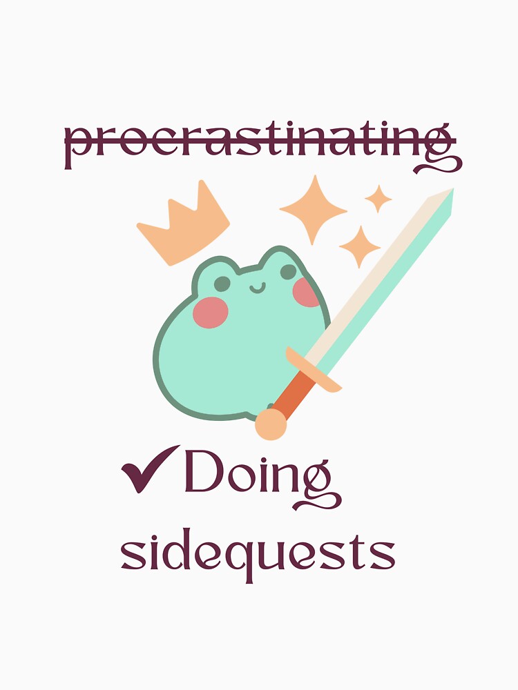 Not Procrastinating - Doing sidequests! by BookInhaler