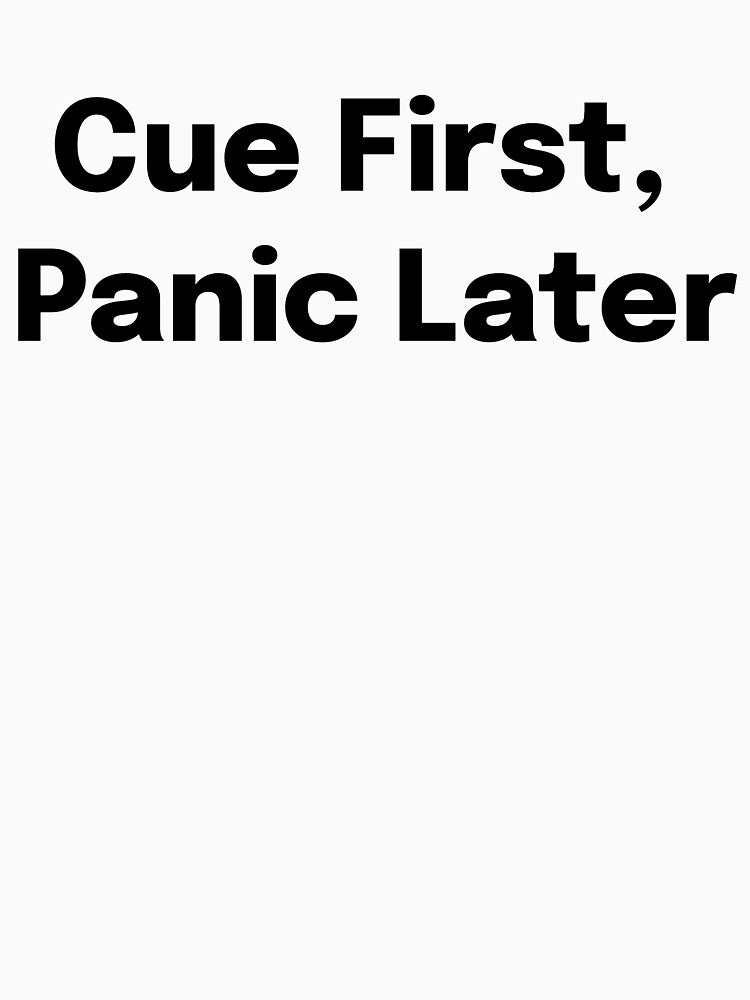 Cue First, Panic Later SLP Grad Student by SimplyTees247