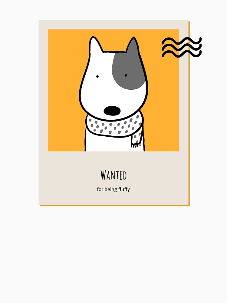 Wanted For Being Fluffy Dog Lover by yalcoholic