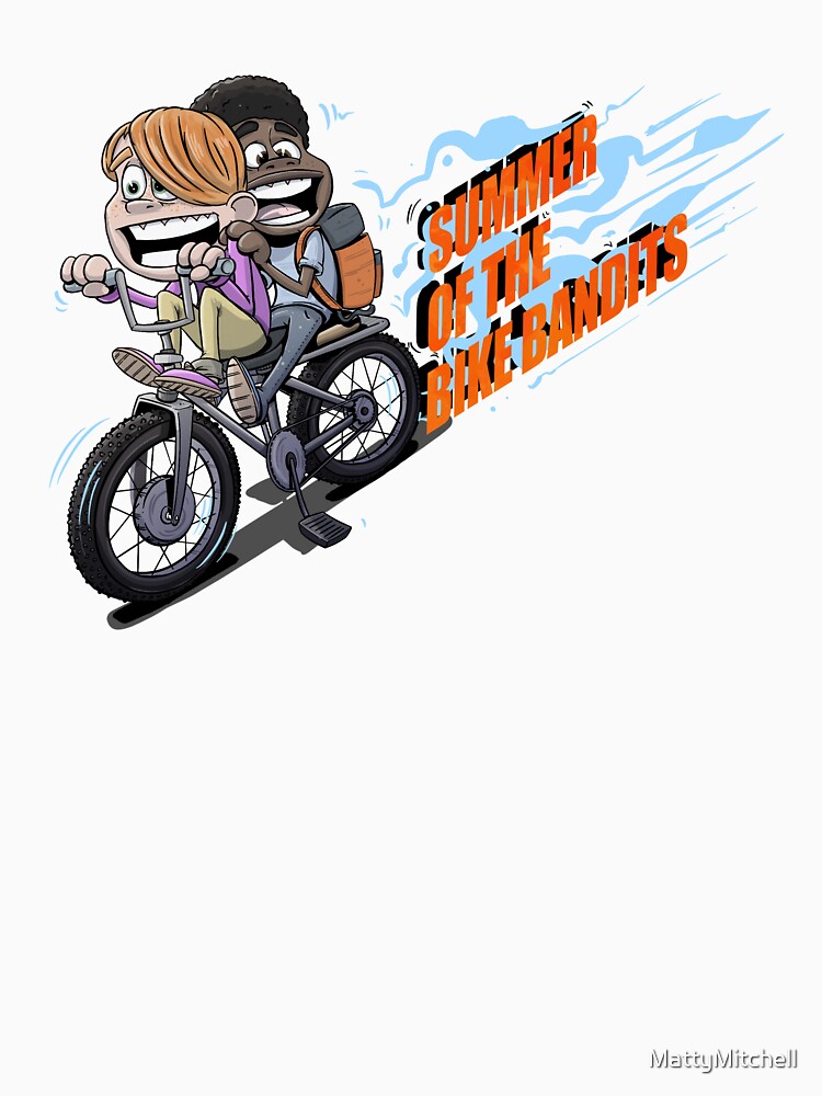 Summer of the Bike Bandits by MattyMitchell