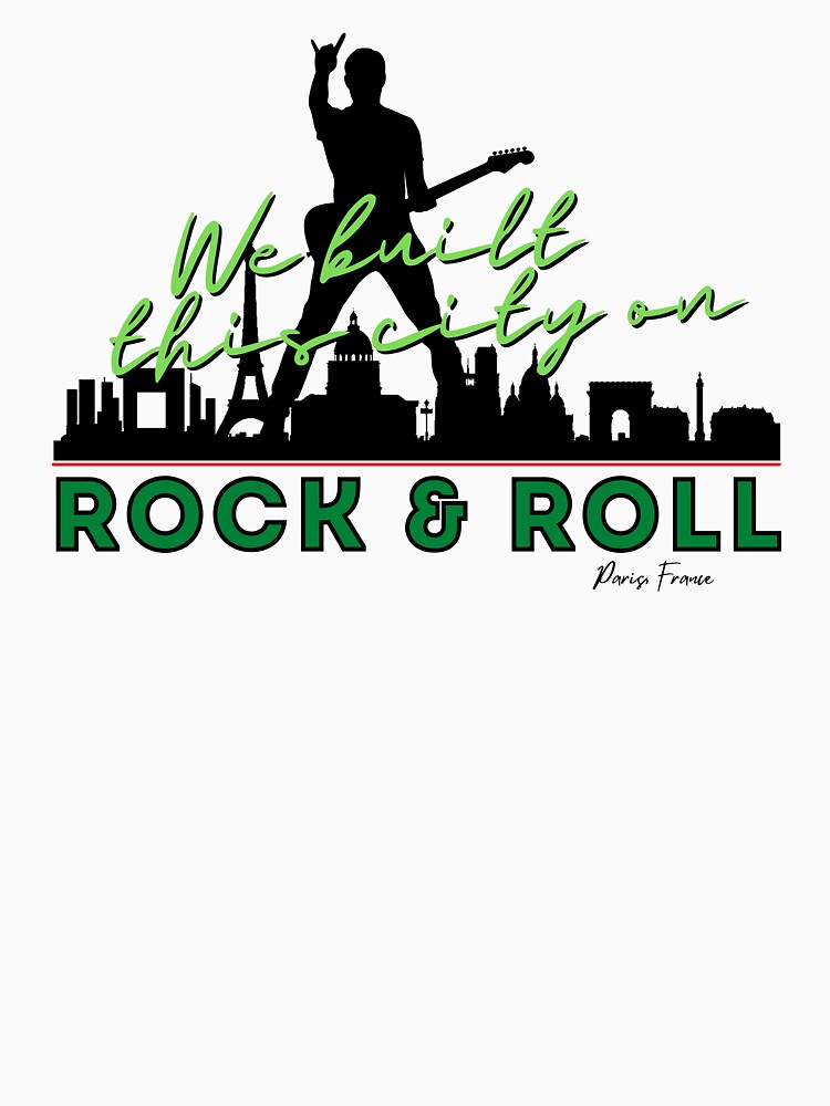 We Built this City - Paris, Green by Mean-Musician