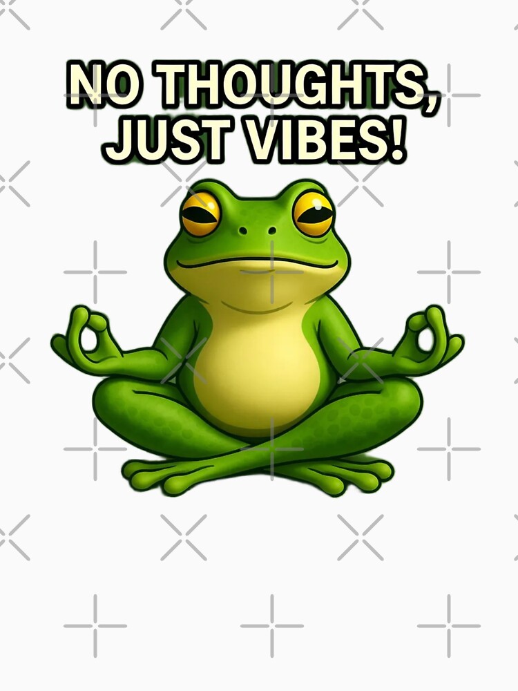 No Thoughts Just Vibes Meditating Frog - Zen Yoga Frog Cartoon by RohiMade