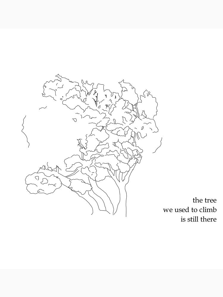 Nostalgic Minimal Design - The Tree We Used To Climb Is Still There by margidesign