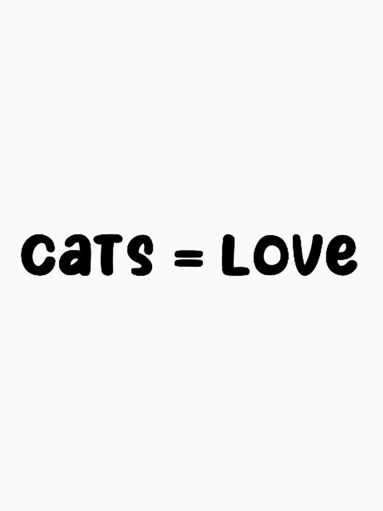 cats = love by joyhopefreeme