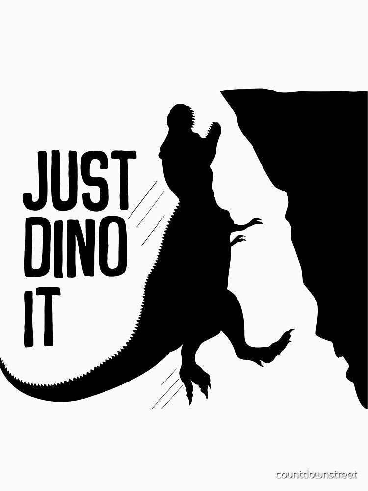 Just Dino It by countdownstreet