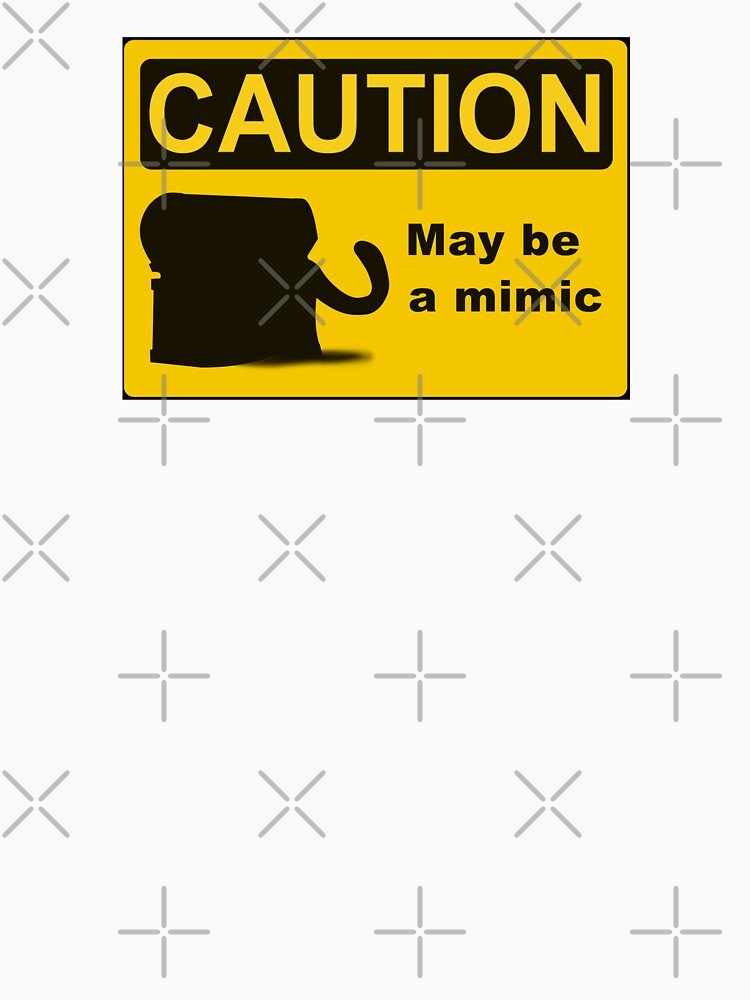 Caution - May be a Mimic by DiceUponaTime