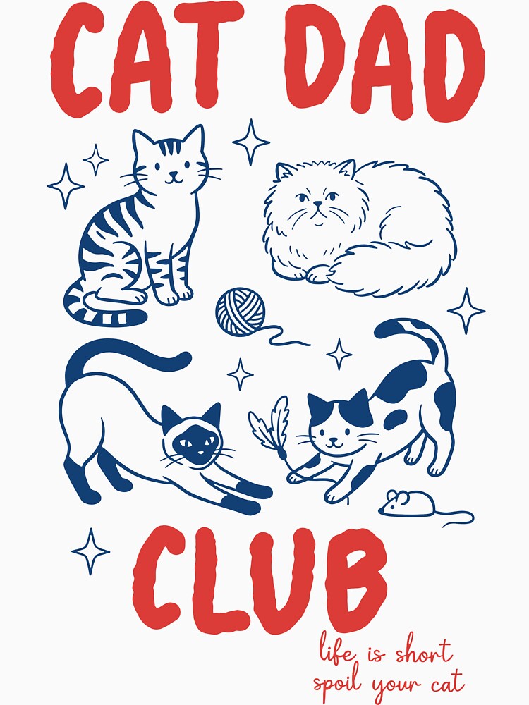 Cat Dad Club Funny Cat Lover by anselmnacht