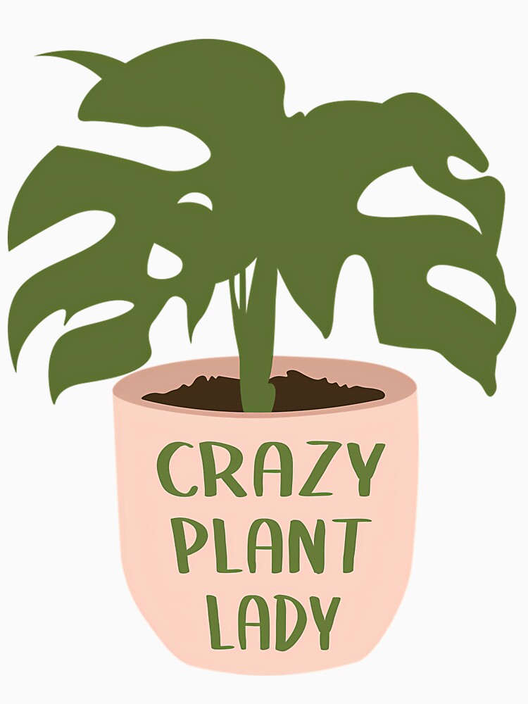 Crazy Plant Lady Cute Design by xitzfuxxf18
